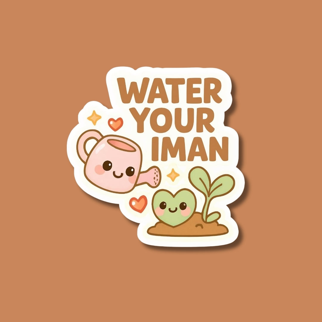 water your iman sticker